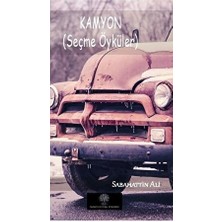 Kamyon (Seçme Öyküler) - Sabahattin Ali - Sabahattin Ali