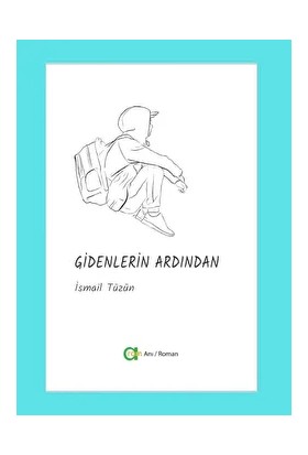 Gidenlerin Ardından