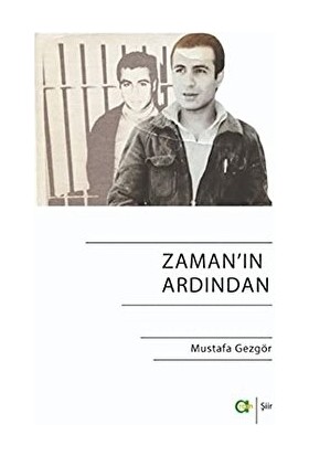 Zaman'ın Ardından - Mustafa Gezgör - Mustafa Gezgör