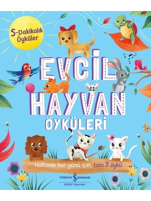 Evcil Hayvan Öyküleri – 5-Dakikalık Öyküler - Hannah Campling