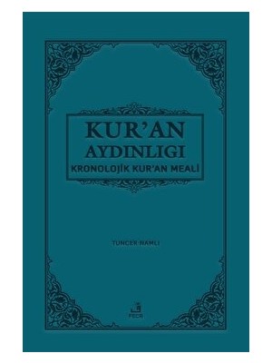 Kur'an Aydınlığı - Kronolojik Kur'an Meali (Cep Boy, Metinli) - Tuncer Namlı