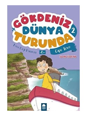 Masa Dağı Macerası 6 Cape Town - Gökdeniz Dünya Turunda 2 - Vildan Özdemir