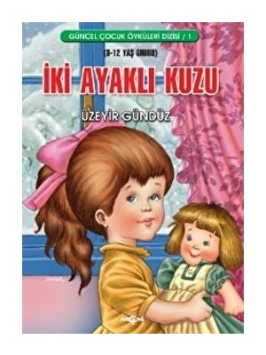 Akçağ Yayınları Iki Ayaklı Kuzu - Üzeyir Gündüz