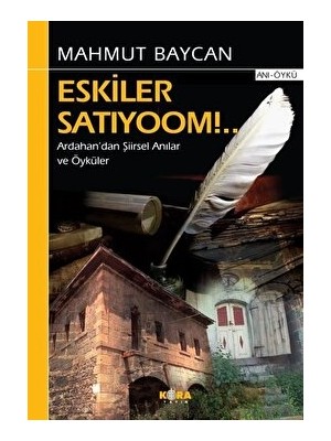 Eskiler Satıyoom!.. - Mahmut Baycan - Mahmut Baycan