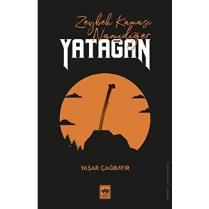 Zeybek Kaması Namıdeğer Yatağan - Yaşar Çağbayır