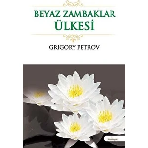 Beyaz Zambaklar Ülkesi
