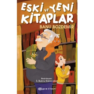 Eski ve Yeni Kitaplar - Banu Bozdemir