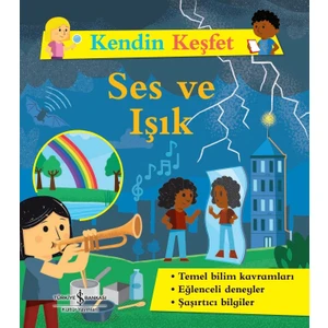 Kendin Keşfet – Ses ve Işık