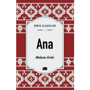 Ana - Maksim Gorki