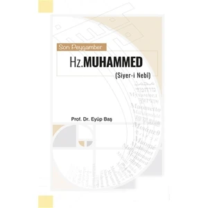 Son Peygamber Hz. Muhammed