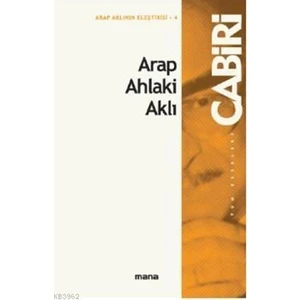 Arap Ahlaki Aklı