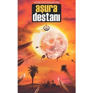 Aşura Destanı - Hüseyin Ensariyan