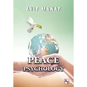 Peace Psychology - Akif Manaf - Akif Manaf