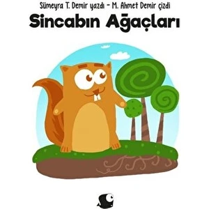 Sincabın Ağaçları - Sümeyra T. Demir