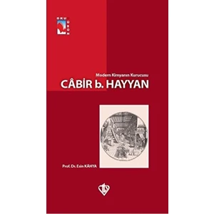 Modern Kimyanın Kurucusu - Cabir B.hayyan - Esin Kahya - Esin Kahya