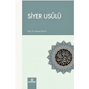 Siyer Usulü - Kasım Şulul