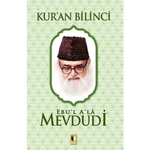 Kur’an Bilinci - Ebu’l A’la El-Mevdudi