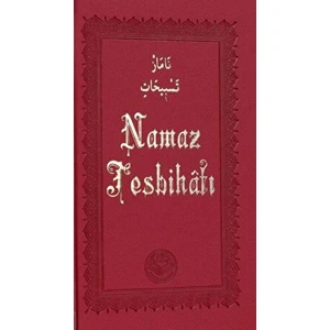 Namaz Tesbihatı - Bediüzzaman Said Nursi