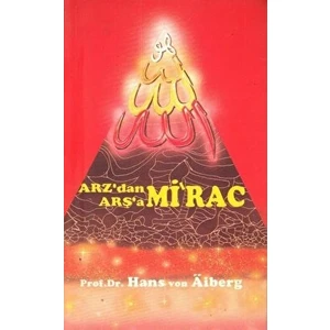 Arz'dan Arşa'a - Mirac 3