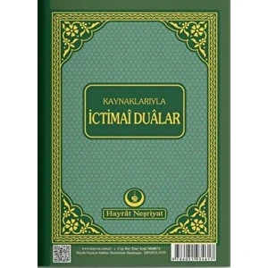 Kaynaklarıyla Ictimai Dualar (Çanta Boy)