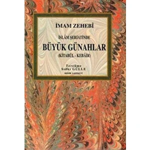 Büyük Günahlar - İmam Zehebi