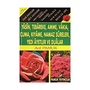Yasin Tebareke Amme Vakıa Yedi Ayetler ve Dualar