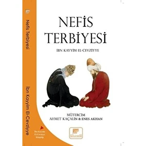 Nefis Terbiyesi - İbn Kayyım el-Cevziyye