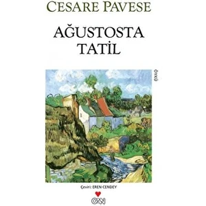 Ağustosta Tatil - Cesare Pavese