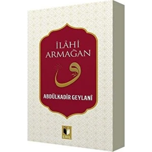 Ilahi Armağan - Abdulkadir Geylani