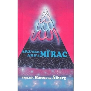 Arz'dan Arşa'a - Mirac 2
