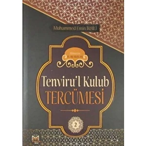 Tenviru'l Kulub Tercümesi (2. Cilt)