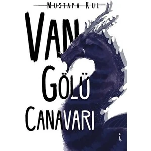 Van Gölü Canavarı - Mustafa Kul - Mustafa Kul