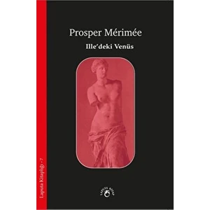 Ille’deki Venüs - Prosper Merimee - Prosper Merimee