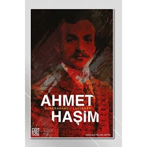 Gurabahane-I Laklakan (Sadeleştirilmiş Metin) - Ahmet Haşim - Ahmet Haşim