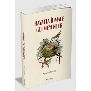 Hayatta Ihmale Gelmeyenler - Aynur Tutkun - Aynur Tutkun