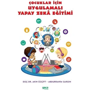 Çocuklar Için Uygulamalı Yapay Zeka Eğitimi