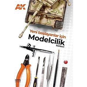Yeni Başlayanlar Için Modelcilik Rehberi