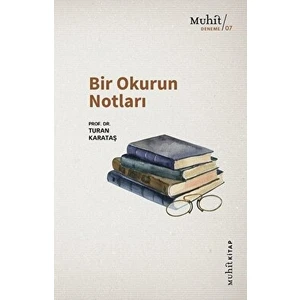 Muhit Kitap Bir Okurun Notları - Turan Karataş - Turan Karataş