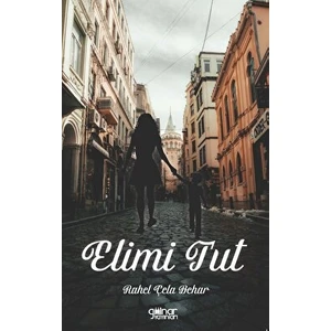 Elimi Tut - Rahel Çela Behar - Rahel Çela Behar