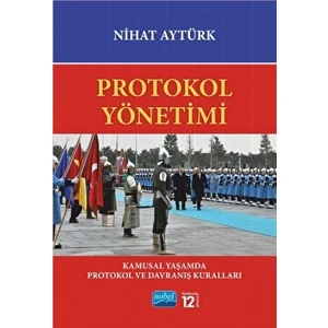 Protokol Yönetimi - Nihat Aytürk