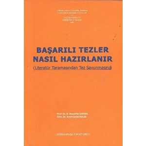 Başarılı Tezler Nasıl Hazırlanır - Muzaffer Üstdal