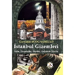 Istanbul Gizemleri - Giovanni Scognamillo - Giovanni Scognamillo