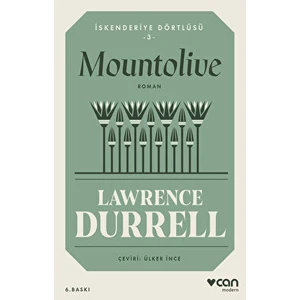 Mountolive: İskenderiye Dörtlüsü 3 - Lawrence Durrell