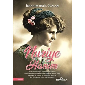 Nuriye Hanım - İbrahim Halil Öcan
