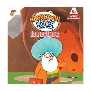 Nasreddin Hoca Zaman Yolcusu - Iz Peşinde