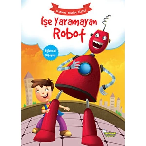 Işe Yaramayan Robot - Okumayı Sevdim Dizisi