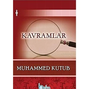 Kavramlar - Muhammed Kutub
