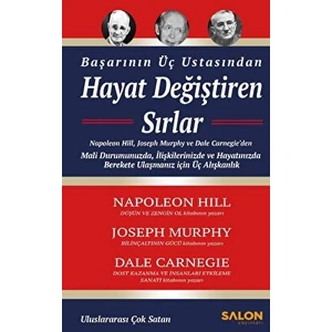 Salon Yayınları Başarının Üç Ustasından Hayat Değiştiren Sırlar - Napoleon Hill - Napoleon Hill