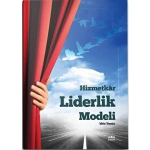 Hizmetkar Liderlik Modeli