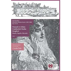 Osmanlı ve Erken Cumhuriyet Kadın Dergileri